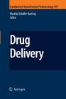 Drug Delivery (Handbook of Experimental Pharmacology #197) Cover Image