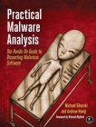 Practical Malware Analysis: The Hands-On Guide to Dissecting Malicious Software By Michael Sikorski, Andrew Honig Cover Image