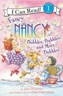 Fancy Nancy: Bubbles, Bubbles, and More Bubbles! (I Can Read Level 1) By Jane O'Connor, Robin Preiss Glasser (Illustrator) Cover Image