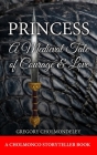 Princess: A Cholmonco StoryTeller Book Cover Image