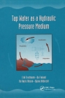 Tap Water as a Hydraulic Pressure Medium Cover Image