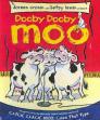 Dooby Dooby Moo (A Click Clack Book) By Doreen Cronin, Betsy Lewin (Illustrator) Cover Image