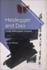 Heidegger and Dao: Things, Nothingness, Freedom By Eric S. Nelson Cover Image