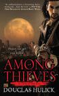 Among Thieves: A Tale of the Kin By Douglas Hulick Cover Image