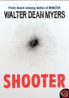 Shooter By Walter Dean Myers Cover Image