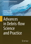 Advances in Debris-Flow Science and Practice By Matthias Jakob (Editor), Scott McDougall (Editor), Paul Santi (Editor) Cover Image