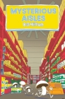 Mysterious Aisles By Bg Hilton Cover Image