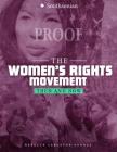 The Women's Rights Movement: Then and Now (America: 50 Years of Change) Cover Image