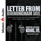 Letter from Birmingham Jail By Martin Luther King, Dion Graham (Read by) Cover Image