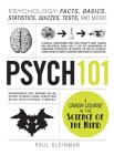 Psych 101: Psychology Facts, Basics, Statistics, Tests, and More! (Adams 101 Series) Cover Image