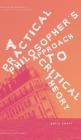 A Practical Philosopher's Approach To Critical Theory By Gerry Ewert Cover Image
