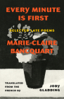 Every Minute Is First: Selected Late Poems Cover Image