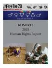 Kosovo: 2015 Human Rights Report By Penny Hill Press (Editor), United States Department of State Cover Image