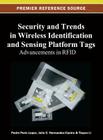 Security and Trends in Wireless Identification and Sensing Platform Tags: Advancements in RFID Cover Image