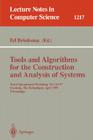 Tools and Algorithms for the Construction and Analysis of Systems: Third International Workshop, Tacas'97, Enschede, the Netherlands, April 2-4, 1997, (Lecture Notes in Computer Science #1217) By Ed Brinksma (Editor) Cover Image
