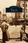 Troy (Revised) By Don Rittner Cover Image
