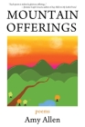 Mountain Offerings: Poems Cover Image