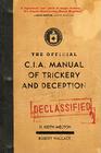 The Official CIA Manual of Trickery and Deception Cover Image