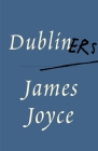 Dubliners (Vintage Classics) By James Joyce Cover Image