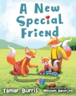A New Special Friend By Tamar Burris, Mousam Banerjee (Illustrator) Cover Image