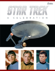 Star Trek - The Original Series: A Celebration By Ben Robinson, Ian Spelling Cover Image