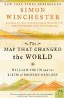 The Map That Changed the World: William Smith and the Birth of Modern Geology By Simon Winchester, Soun Vannithone (Photographs by) Cover Image