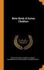 Note-Book of Anton Chekhov Cover Image