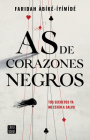 As de Corazones Negros By Faridah Àbíké-Íyímídé Cover Image