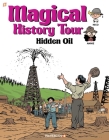 Magical History Tour #3: Hidden Oil By Author Fabrice Erre, Sylvain Savoia (Illustrator) Cover Image