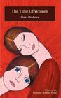 The Time of Women By Elena Chizhova, Simon Patterson (Translator), Nina Chordas Cover Image