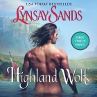 Highland Wolf: Highland Brides By Lynsay Sands, William MacLeod (Read by) Cover Image