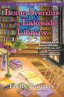 Long Overdue at the Lakeside Library (A Lakeside Library Mystery #2) By Holly Danvers Cover Image