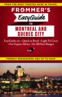 Frommer's Easyguide to Montreal and Quebec City (Frommer's Easy Guides) Cover Image