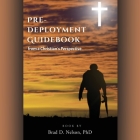 PRE-DEPLOYMENT GUIDEBOOK from a Christian's Perspective Cover Image