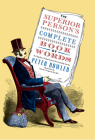 The Superior Person's Complete Book of Words By Peter Bowler, Dennis Corrigan (Illustrator) Cover Image