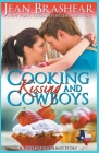 Cooking Kissing and Cowboys By Jean Brashear Cover Image