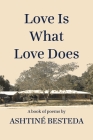 Love Is What Love Does Cover Image