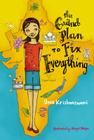 The Grand Plan to Fix Everything By Uma Krishnaswami, Abigail Halpin (Illustrator) Cover Image