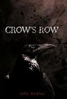 Crow's Row By Julie Hockley Cover Image