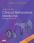 Manual of Clinical Behavioral Medicine for Dogs and Cats Cover Image