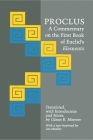 Proclus: A Commentary on the First Book of Euclid's Elements (Princeton Paperbacks) By Proclus, Glenn R. Morrow (Translator) Cover Image