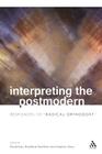 Interpreting the Postmodern: Responses to Radical Orthodoxy By Rosemary Radford Ruether (Editor), Marion Grau (Editor) Cover Image