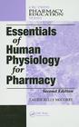 Essentials of Human Physiology for Pharmacy (Pharmacy Education) Cover Image