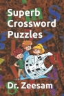 Superb Crossword Puzzles Cover Image