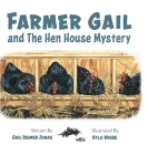 Farmer Gail: and The Hen House Mystery Cover Image