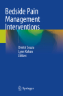 Bedside Pain Management Interventions Cover Image