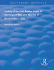 History of the First Twelve Years of the Reign of Mai Idris Alooma of Bornu (1571-1583): By His Imam (Routledge Revivals) By Ahmed Ibn Fartua, H. R. Palmer (Translator) Cover Image