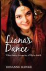 Liana's Dance By Rosanne Hawke Cover Image