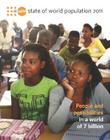 The State of the World Population Report 2011: People and Possibilities in a World of 7 Billion Cover Image