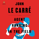 Agent Running in the Field: A Novel Cover Image